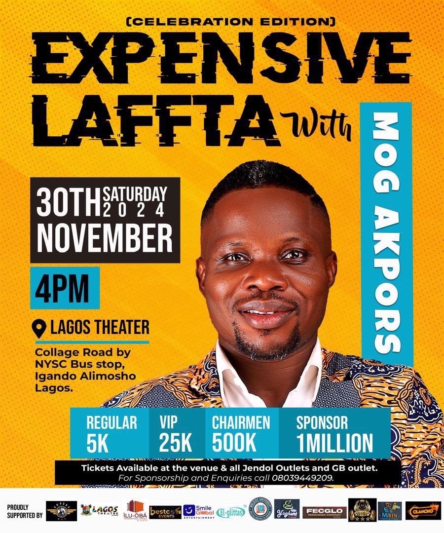 CALL FOR VENDORS, #EXPENSIVELAFFTA WITH MOG AKPORS SHOW SCHEDULED 30TH NOVEMBER 2024