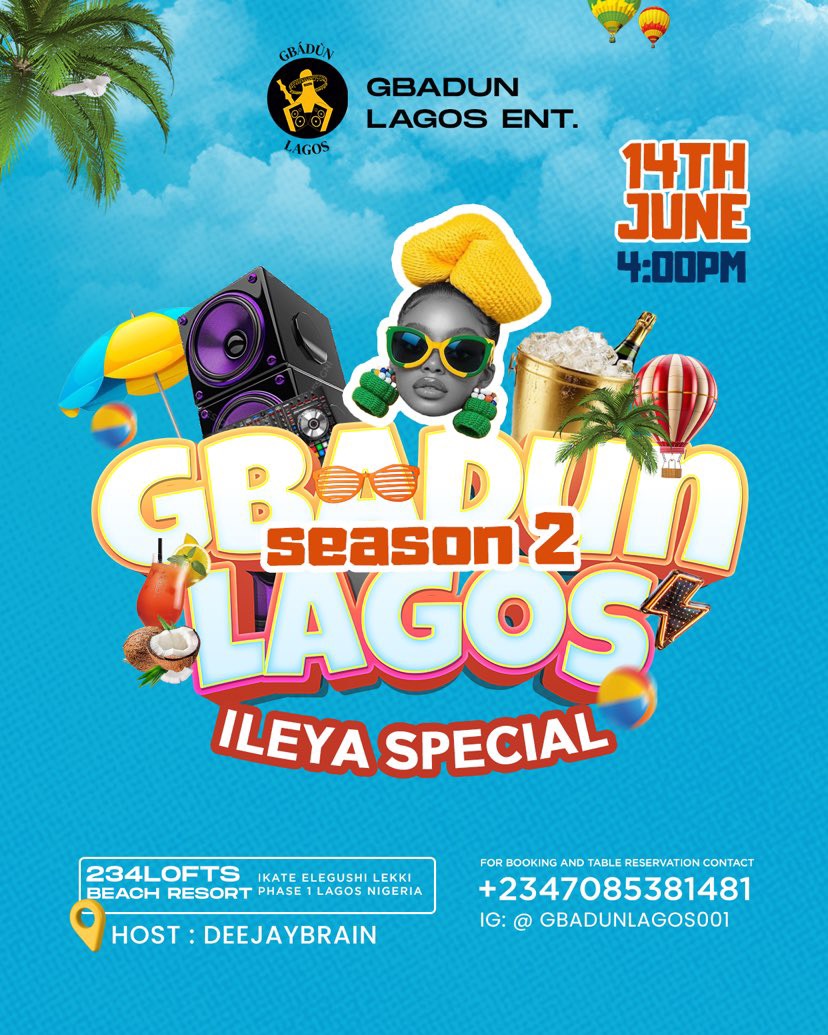 CELEBRITY EVENTS: GBADUN LAGOS SEASON 2 SCHEDULED 14TH JUNE 2025 AT 234LOFTS