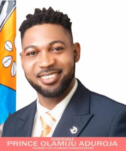 Prince Olamiju David Aduroja, Olamond Naija Network & Olamond Naija TV Boss, A Great Visionary!