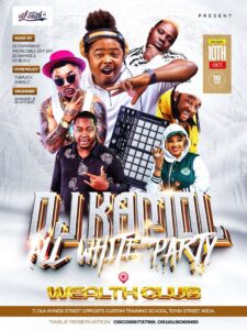 ALL WHITE PARTY WITH DJ KAMOL FRIDAY 10TH OCTOBER, 2025 LIVE AT WEALTH CLUB ALL WHITE PARTY WITH DJ KAMOL FRIDAY 10TH OCTOBER, 2025 LIVE AT WEALTH CLUB