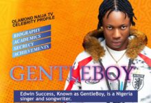 GENTLEBOY, AFROBEATS ARTISTE’S CAREER & ROAD TO STARDOM | OLAMOND NAIJA TV CELEBRITY PROFILE